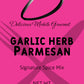 Garlic Herb Parmesan Signature Spice Mix