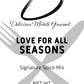 Love For All Seasons Signature Spice Mix